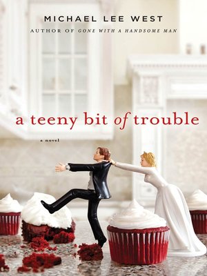 cover image of A Teeny Bit of Trouble